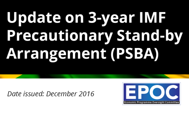 December 2016: Update on 3-year IMF Precautionary Stand-by Arrangement (PSBA)