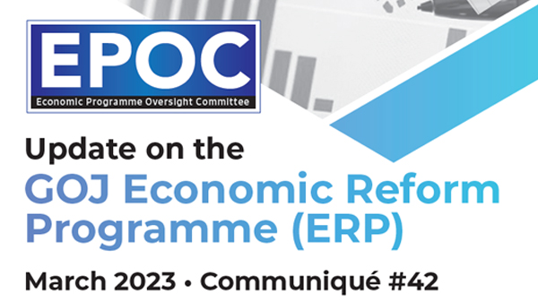 March 2023: Update on the GOJ Economic Reform Programme (ERP)